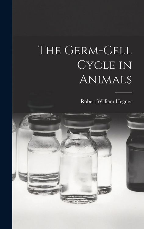 Produktbild: The Germ-cell Cycle in Animals