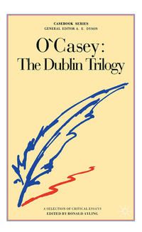 Produktbild: O'Casey: The Dublin Trilogy