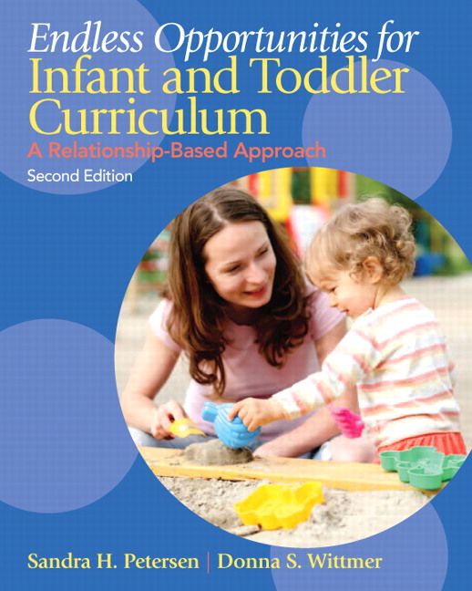 Produktbild: Endless Opportunities for Infant and Toddler Curriculum: A Relationship-Based Approach