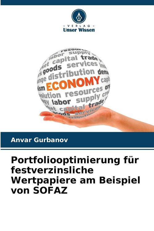 Produktbild: Portfoliooptimierung f&uuml;r festverzinsliche Wertpapiere am Beispiel von SOFAZ