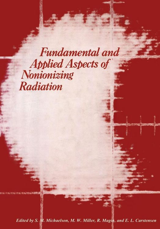 Produktbild: Fundamental and Applied Aspects of Nonionizing Radiation