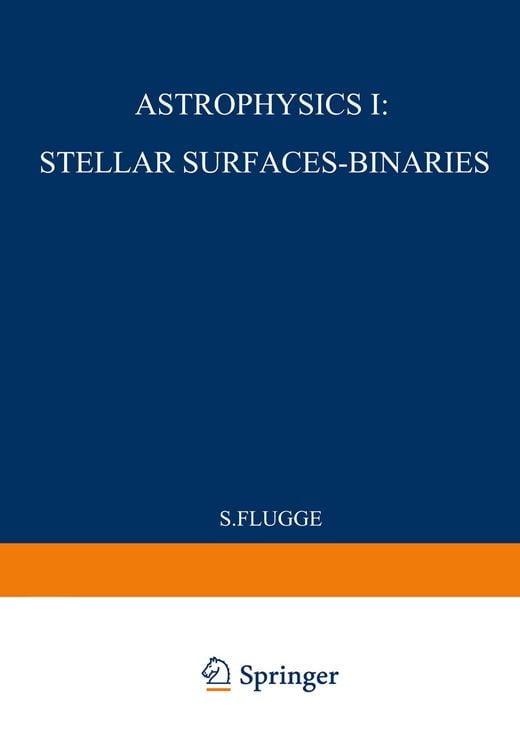 Produktbild: Astrophysik I: Sternoberfl&auml;chen-Doppelsterne / Astrophysics I: Stellar-Surfaces-Binaries