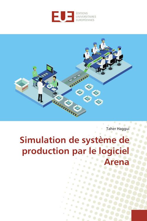 Produktbild: Simulation de syst&egrave;me de production par le logiciel Arena