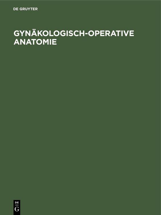 Produktbild: Gyn&auml;kologisch-operative Anatomie