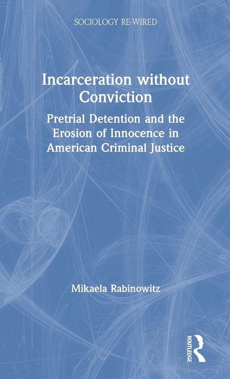 Produktbild: Incarceration without Conviction