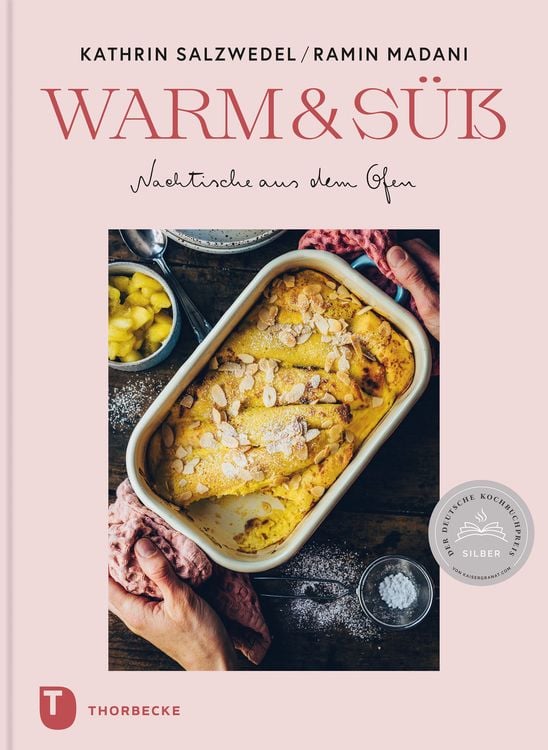 Produktbild: Warm & süß – Nachtische aus dem Ofen