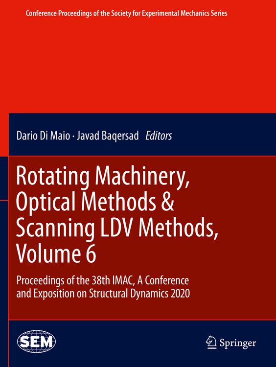 Produktbild: Rotating Machinery, Optical Methods & Scanning LDV Methods, Volume 6