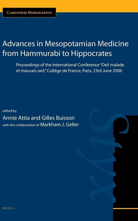 Produktbild: Advances in Mesopotamian Medicine from Hammurabi to Hippocrates
