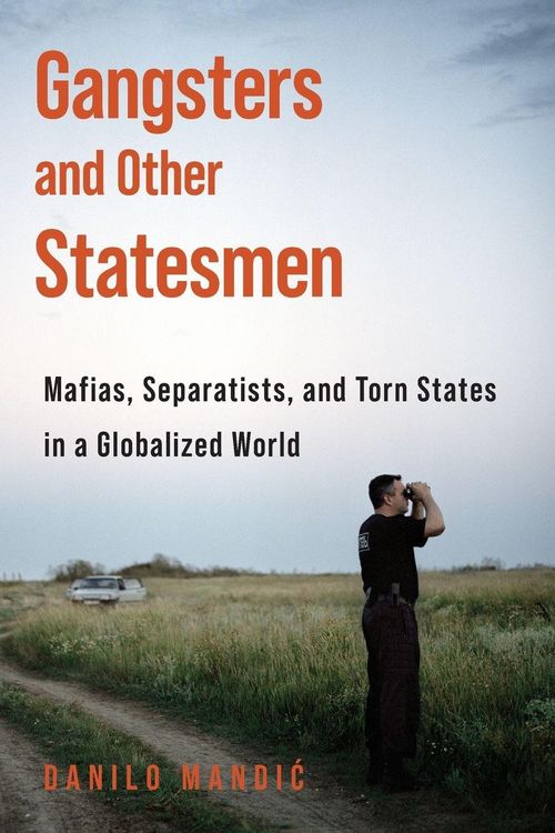 Produktbild: Gangsters and Other Statesmen