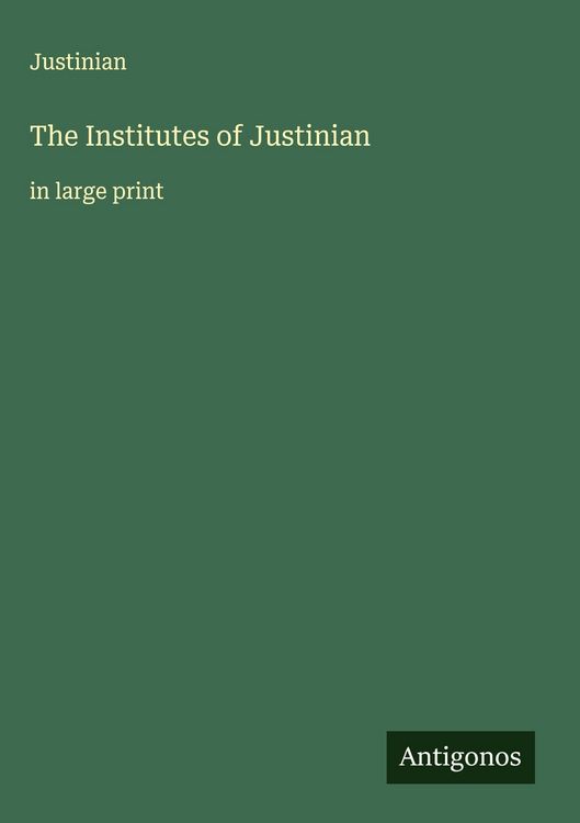 Produktbild: The Institutes of Justinian