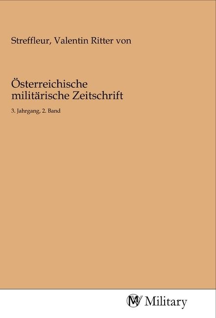 Produktbild: &Ouml;sterreichische milit&auml;rische Zeitschrift