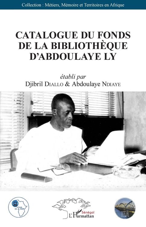 Produktbild: Catalogue du fonds de la biblioth&egrave;que d'Abdoulaye Ly