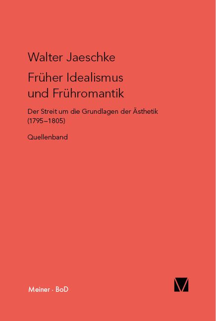 Produktbild: Fr&uuml;her Idealismus und Fr&uuml;hromantik