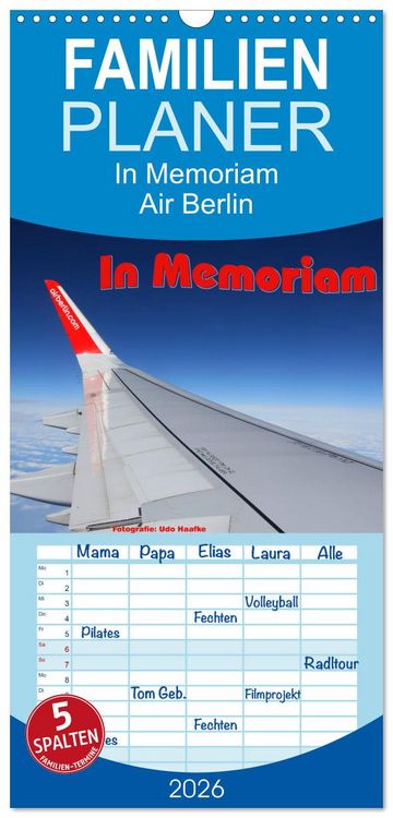 Produktbild: Familienplaner 2026 - In Memoriam Air Berlin mit 5 Spalten (Wandkalender, 21 x 45 cm) CALVENDO