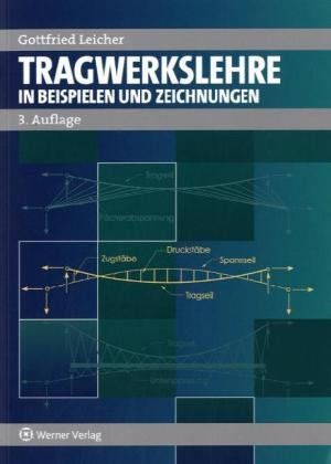 Produktbild: Tragwerkslehre in Beispielen und Zeichnungen