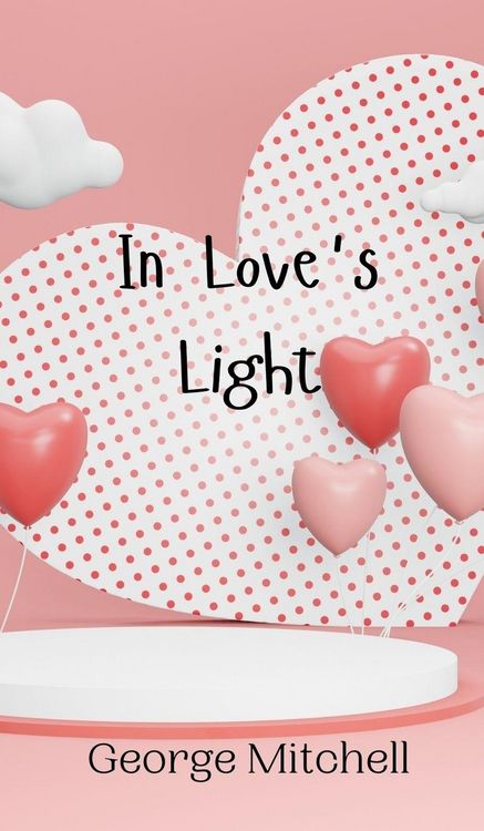 Produktbild: In Love's Light