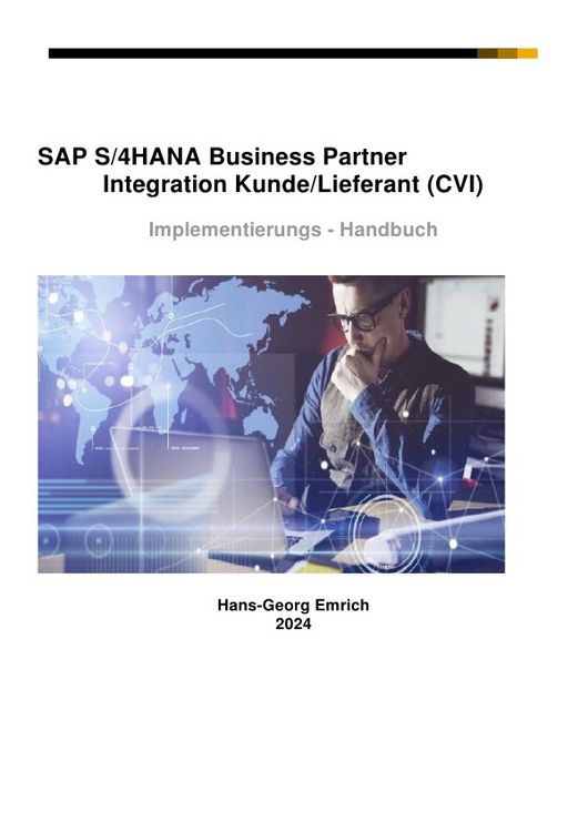 Produktbild: SAP S/4HANA Business Partner Customizing-Handbuch zu Kunde/Lieferant Integration (CVI)