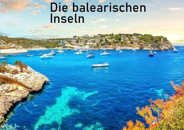Produktbild: Die balearischen Inseln Ibiza, Mallorca, Menorca