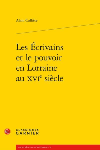 Produktbild: Les Ecrivains et le Pouvoir en Lorraine au Xvie Siecle