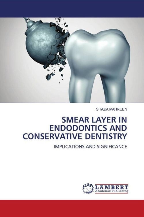 Produktbild: Smear Layer in Endodontics and Conservative Dentistry