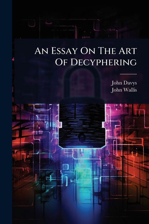 Produktbild: An Essay On The Art Of Decyphering