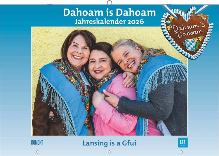 Produktbild: Dahoam is Dahoam 2026 - Broschürenkalender - Wandkalender - mit Jahresplaner - Format 42 x 29 cm