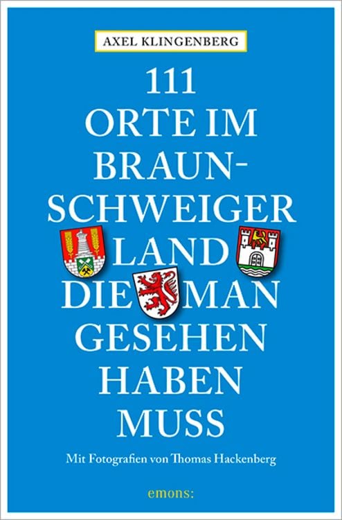 Bild vom Artikel 111 Orte im Braunschweiger Land, die man gesehen haben muss vom Autor Axel Klingenberg