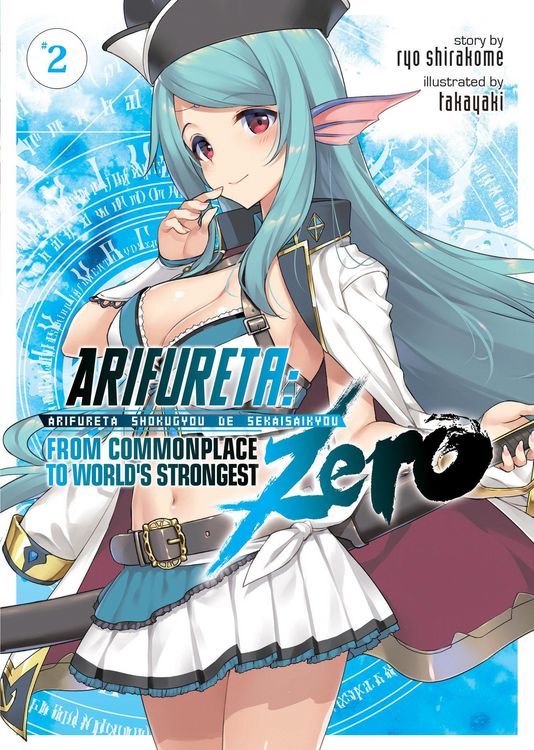 Produktbild: Arifureta: From Commonplace to World's Strongest Zero (Light Novel) Vol. 2