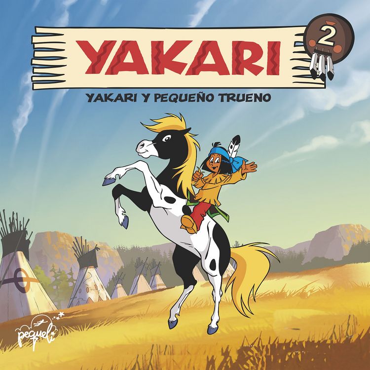 Produktbild: Yakari y Peque&ntilde;o Trueno