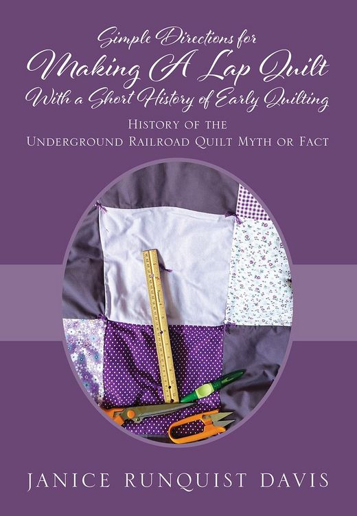Produktbild: Simple Directions for Making A Lap Quilt With a Short History of Early Quilting