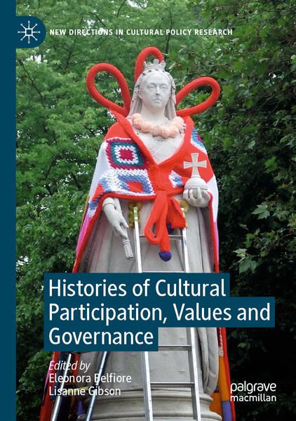 Produktbild: Histories of Cultural Participation, Values and Governance