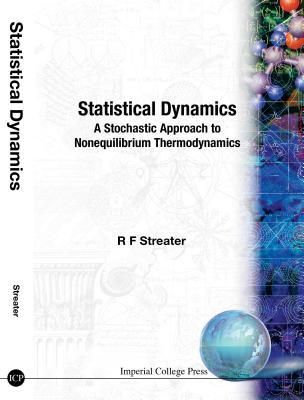 Produktbild: Statistical Dynamics: A Stochastic Approach to Nonequilibrium Thermodynamics