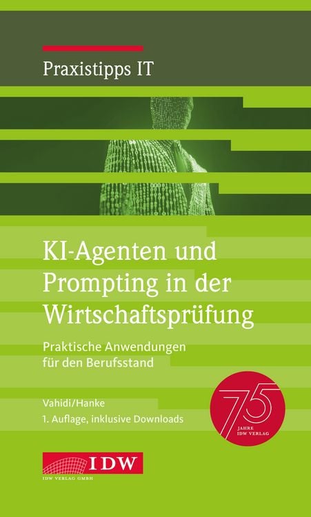 Produktbild: KI-Agenten und Prompting in der Wirtschaftspr&uuml;fung, 1. Auflage