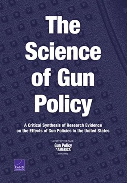 Produktbild: The Science of Gun Policy