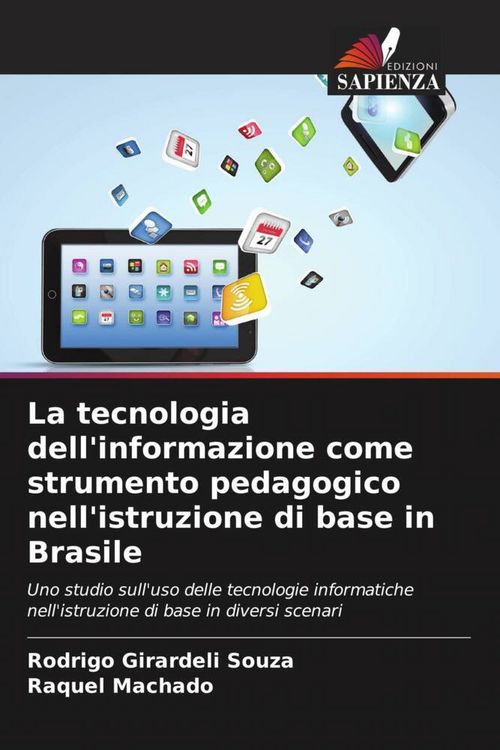 Produktbild: La tecnologia dell'informazione come strumento pedagogico nell'istruzione di base in Brasile