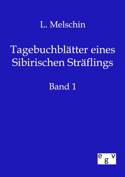 Produktbild: Tagebuchbl&auml;tter eines Sibirischen Str&auml;flings