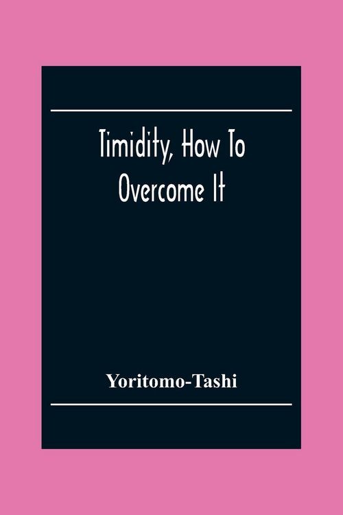 Produktbild: Timidity, How To Overcome It