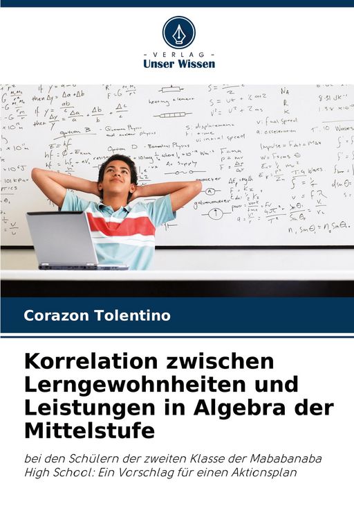 Produktbild: Korrelation zwischen Lerngewohnheiten und Leistungen in Algebra der Mittelstufe