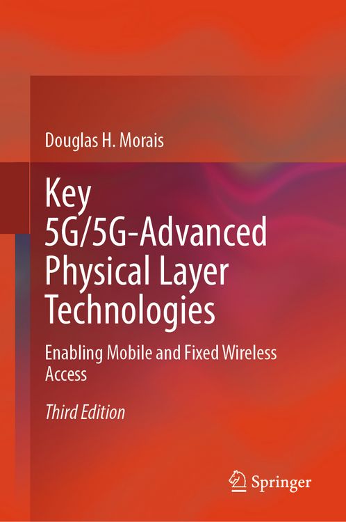Produktbild: Key 5G/5G-Advanced Physical Layer Technologies