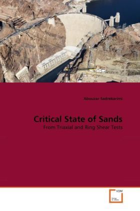Produktbild: Sadrekarimi, A: Critical State of Sands