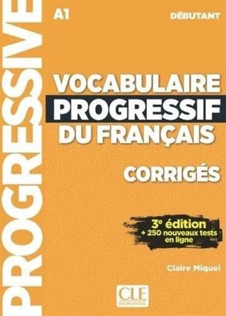 Produktbild: Vocabulaire progressif du francais - Niveau debutant (A1) - Corriges