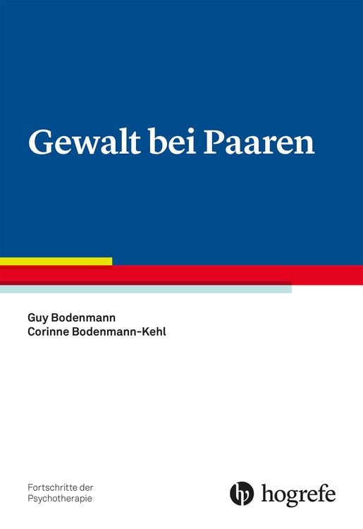 Bild vom Artikel Gewalt bei Paaren vom Autor Guy Bodenmann