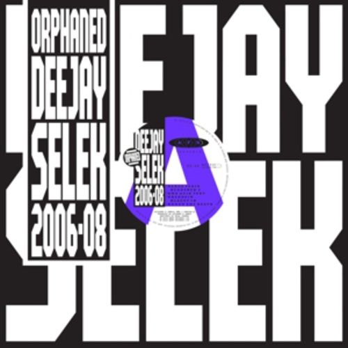 Produktbild: Orphaned Deejay Selek 2006-2008