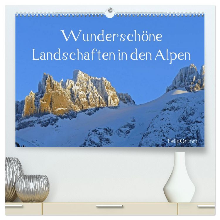 Produktbild: Wundersch&ouml;ne Landschaften in den Alpen (hochwertiger Premium Wandkalender 2026 DIN A2 quer), Kunstdruck in Hochglanz