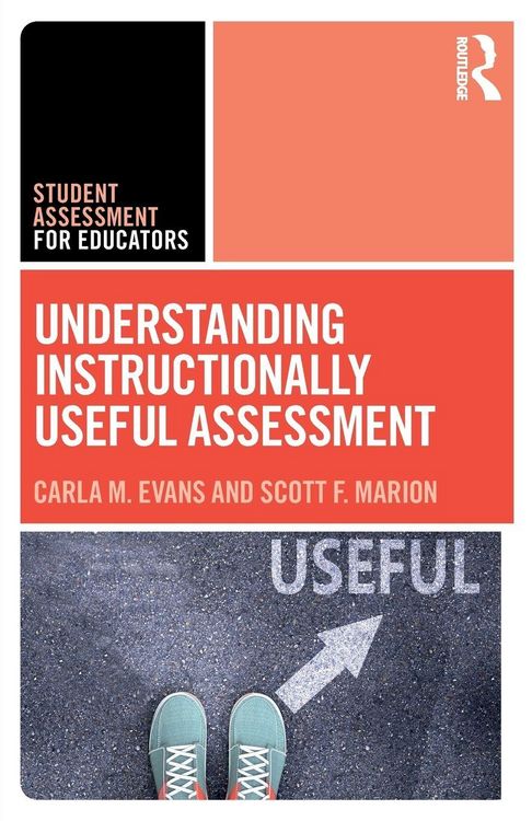 Produktbild: Understanding Instructionally Useful Assessment