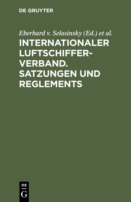Produktbild: Internationaler Luftschiffer-Verband. Satzungen und Reglements