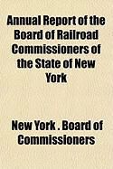 Produktbild: Annual Report of the Board of Railroad Commissioners of the State of New York