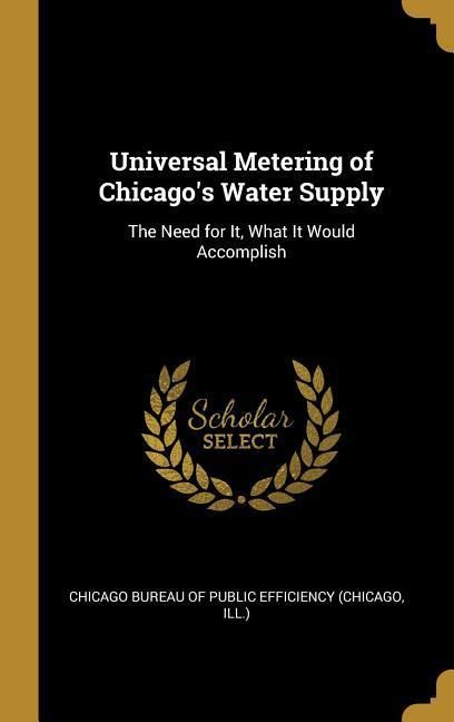 Produktbild: Universal Metering of Chicago's Water Supply