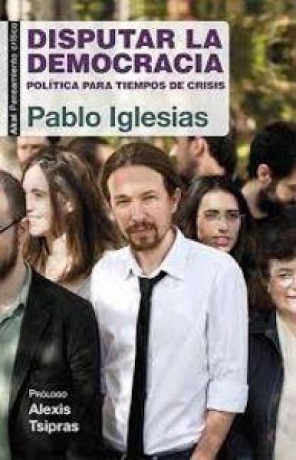 Produktbild: Disputar la democracia: pol&iacute;tica para tiempos de crisis