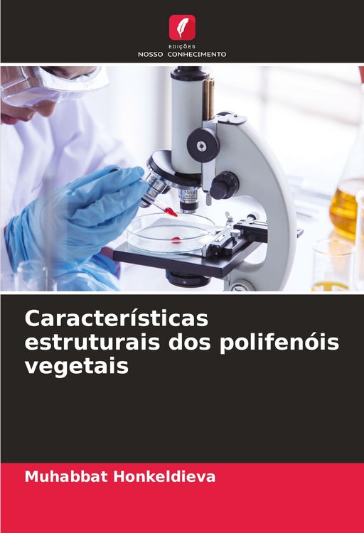 Produktbild: Caracter&iacute;sticas estruturais dos polifen&oacute;is vegetais